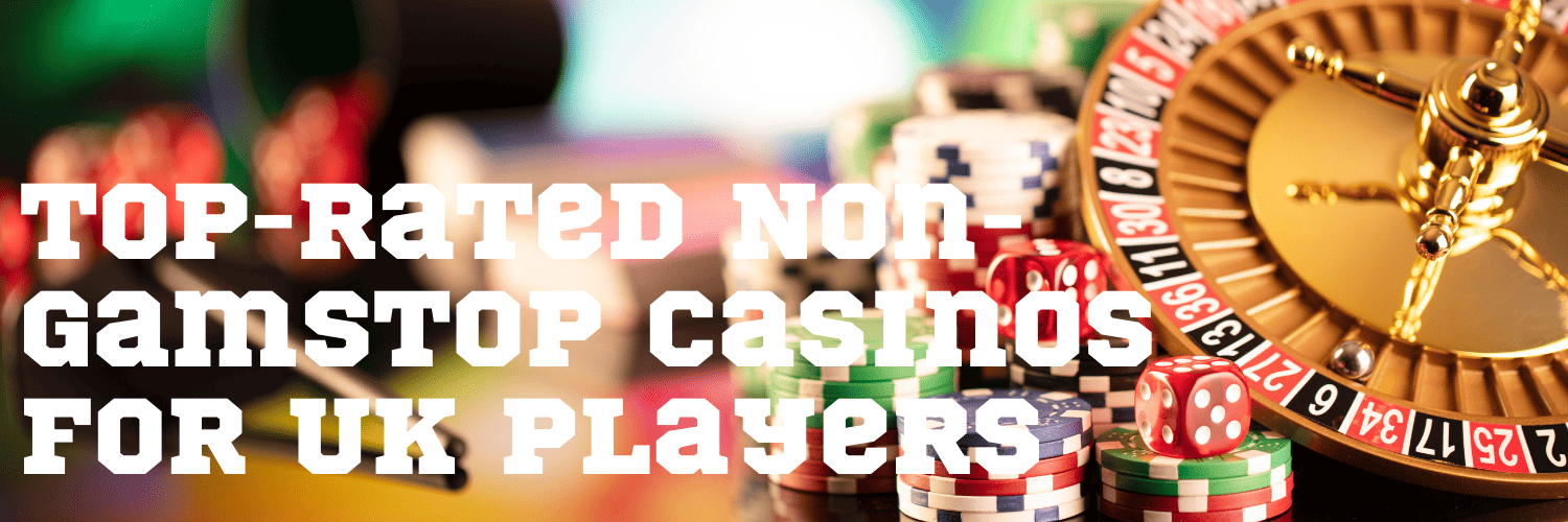 Exploring Non-Gamstop UK Casinos An Insightful Guide